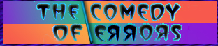 The Comedy of Errors